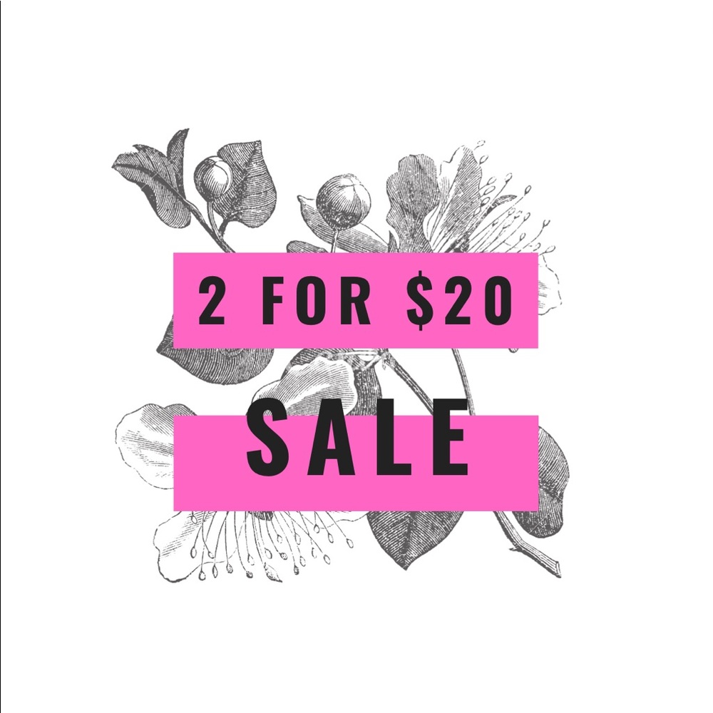 2 for $20 sale!